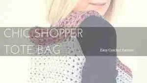 Easy Crochet Shopper Tote Bag